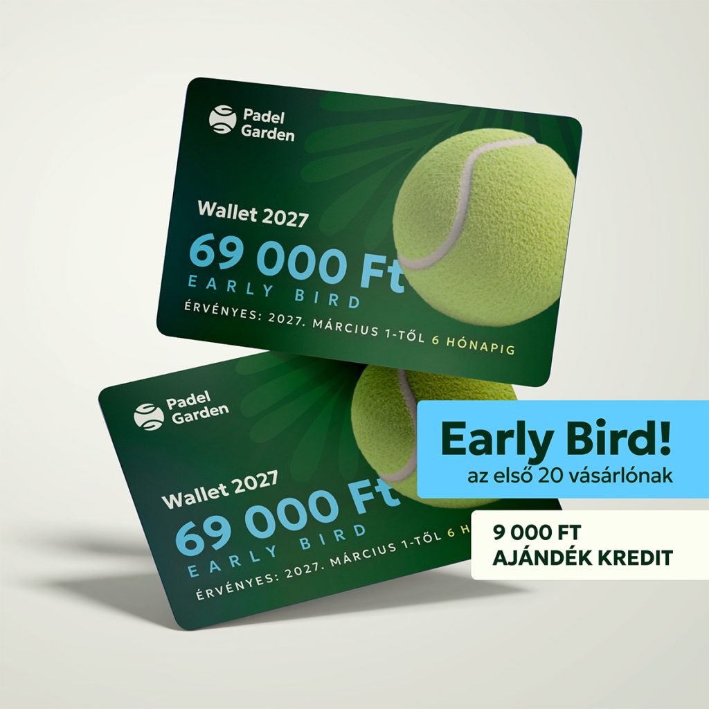 Limitált Early Bird Padel Garden Wallet 2027